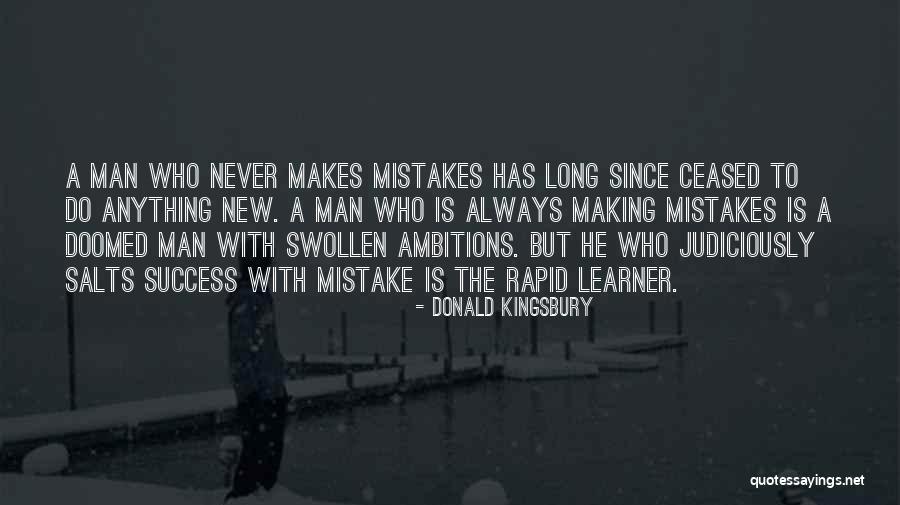 Mistakes To Success Quotes By Donald Kingsbury Mistakes To Success Quotes By Donald Kingsbury