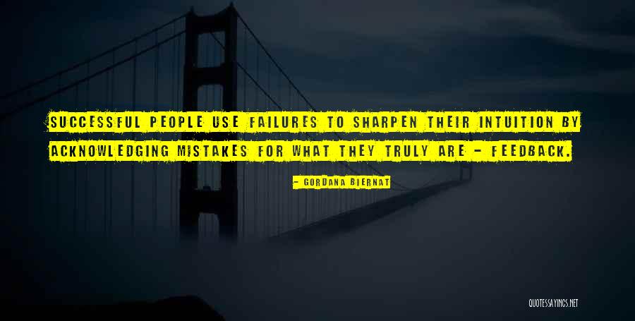 Mistakes To Success Quotes By Gordana Biernat Mistakes To Success Quotes By Gordana Biernat
