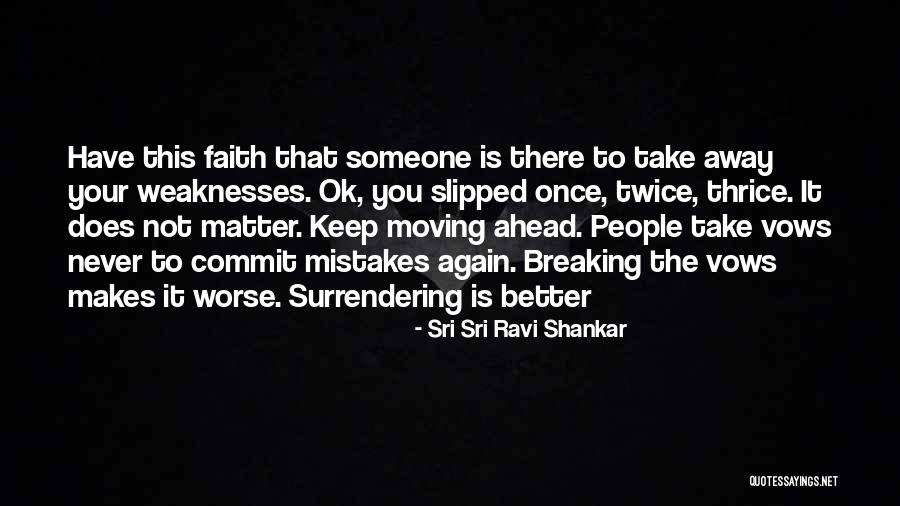 Mistakes Twice Quotes By Sri Sri Ravi Shankar