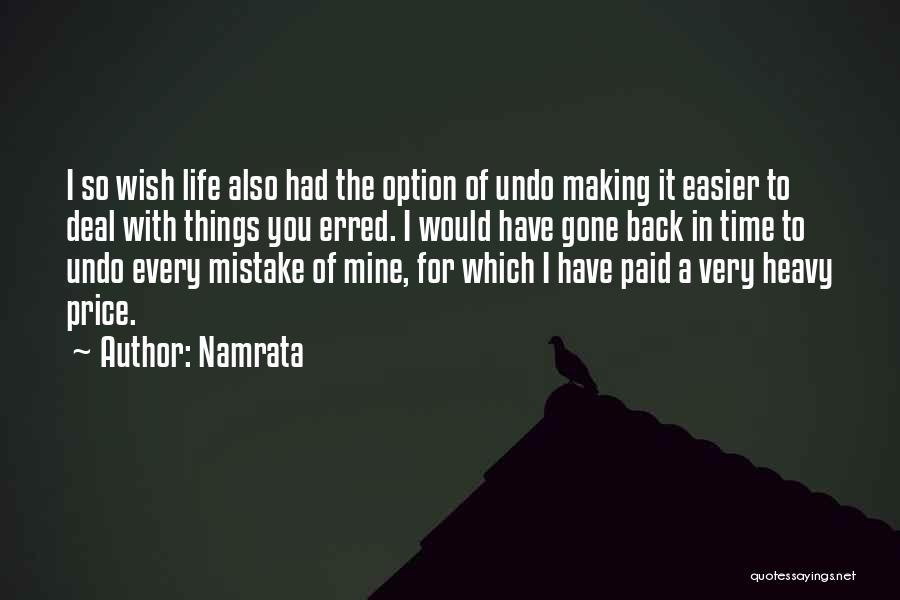 Mistakes Undo Quotes By Namrata