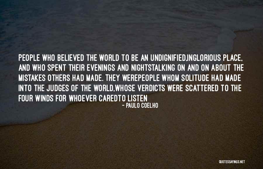 Mistakes Were Made Quotes By Paulo Coelho Mistakes Were Made Quotes By Paulo Coelho
