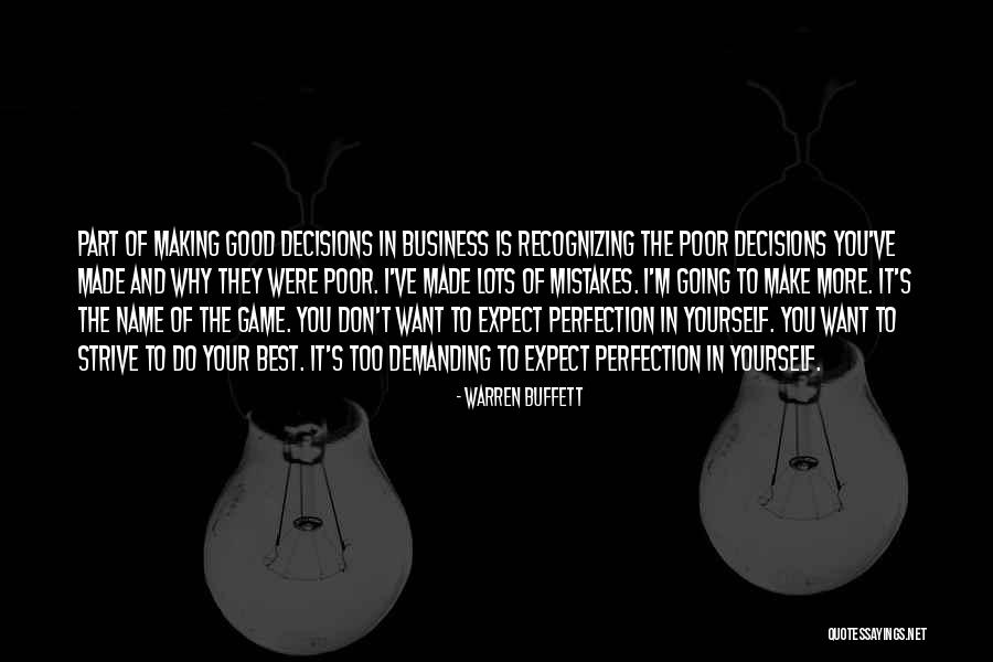 Mistakes Were Made Quotes By Warren Buffett Mistakes Were Made Quotes By Warren Buffett