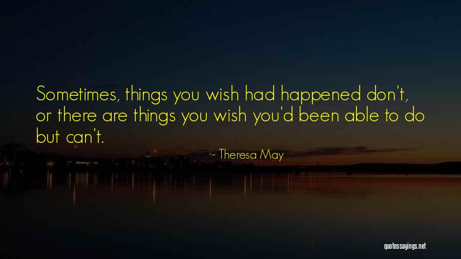 Mistakidis Tours Quotes By Theresa May Mistakidis Tours Quotes By Theresa May