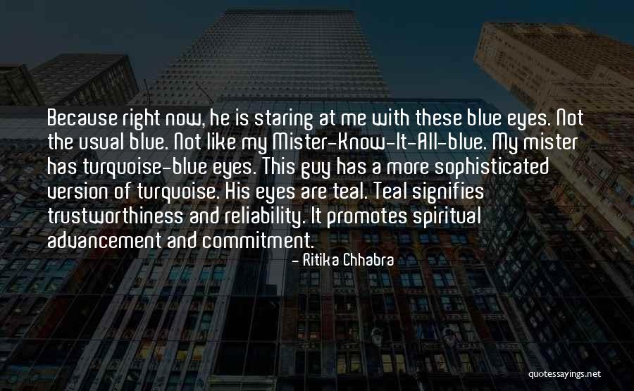 Mister Right Quotes By Ritika Chhabra Mister Right Quotes By Ritika Chhabra