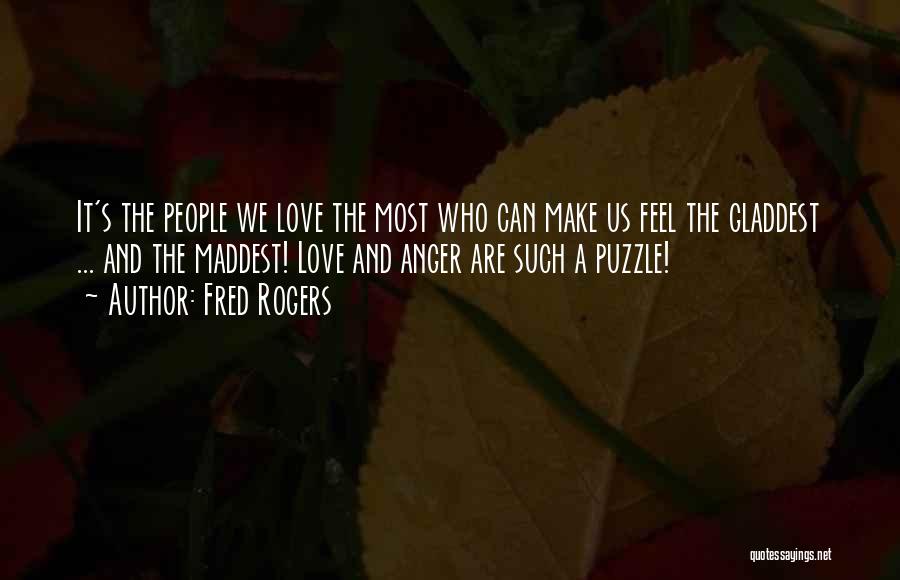 Mister Rogers Quotes By Fred Rogers