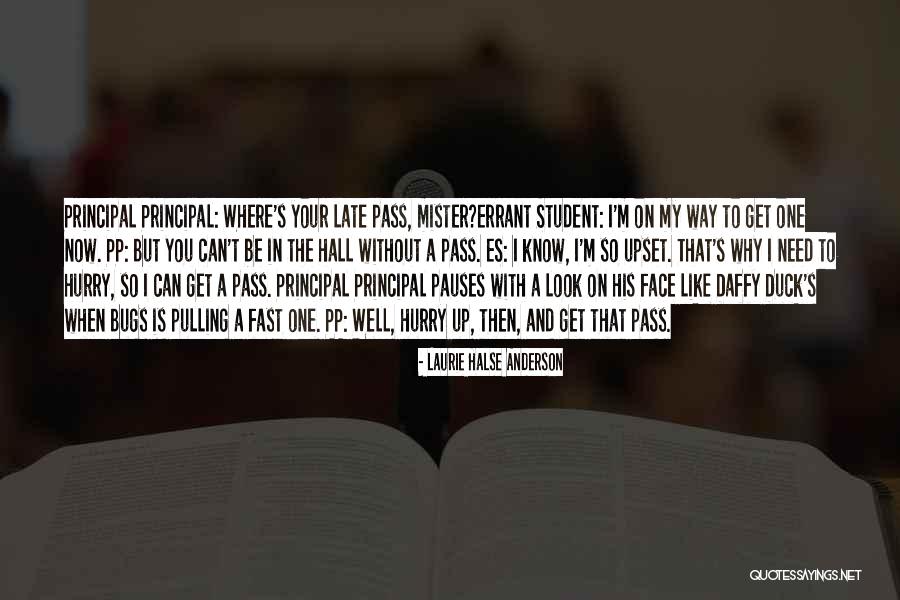Mister T Quotes By Laurie Halse Anderson Mister T Quotes By Laurie Halse Anderson