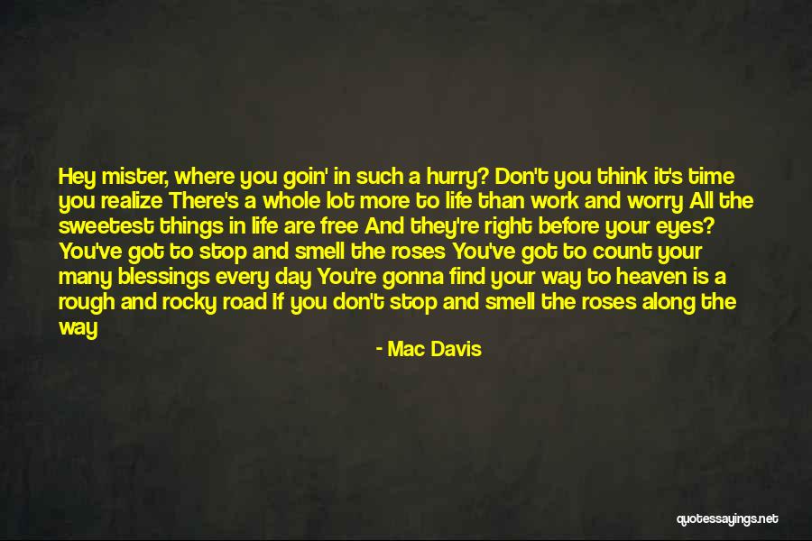 Mister T Quotes By Mac Davis