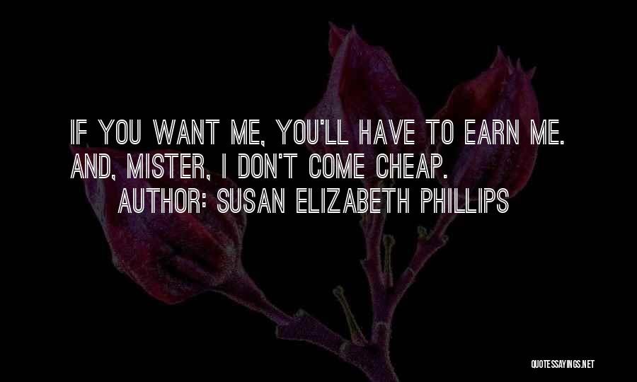 Mister T Quotes By Susan Elizabeth Phillips