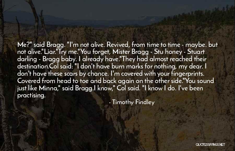 Mister T Quotes By Timothy Findley Mister T Quotes By Timothy Findley