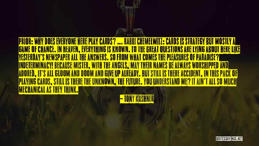 Mister T Quotes By Tony Kushner Mister T Quotes By Tony Kushner