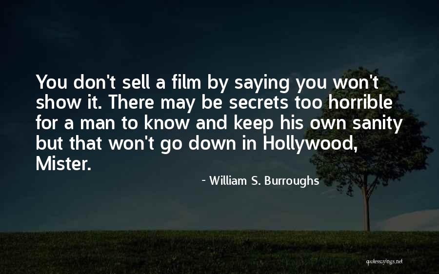 Mister T Quotes By William S. Burroughs