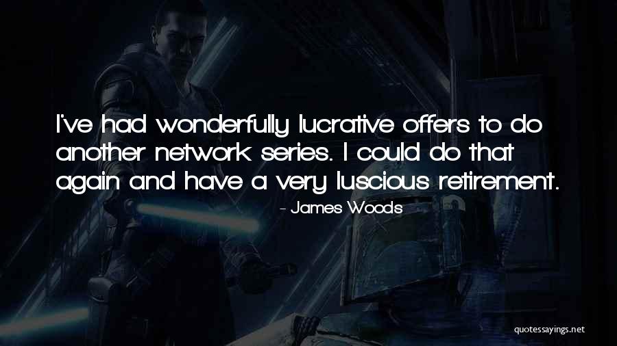 Misterija Naseg Quotes By James Woods Misterija Naseg Quotes By James Woods