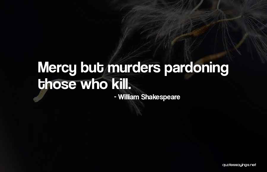 Misterios Dolorosos Quotes By William Shakespeare Misterios Dolorosos Quotes By William Shakespeare