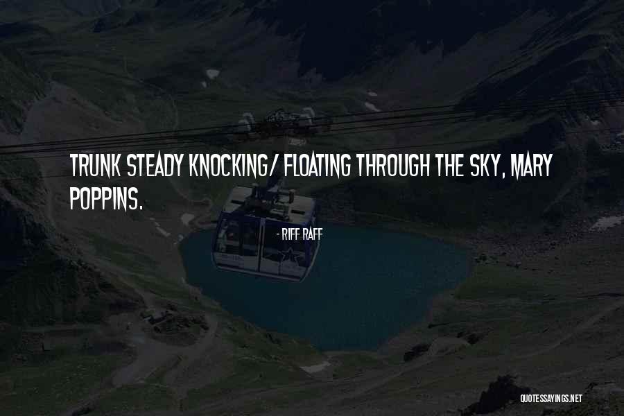Misteriosas Criaturas Quotes By Riff Raff Misteriosas Criaturas Quotes By Riff Raff