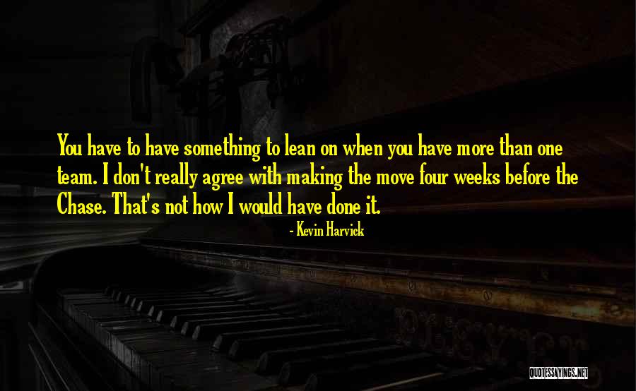 Misterioso Thelonious Monk Quotes By Kevin Harvick Misterioso Thelonious Monk Quotes By Kevin Harvick