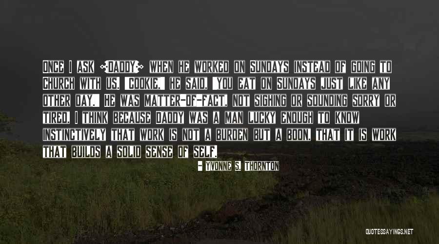 Misteriosos Asesinatos Quotes By Yvonne S. Thornton Misteriosos Asesinatos Quotes By Yvonne S. Thornton