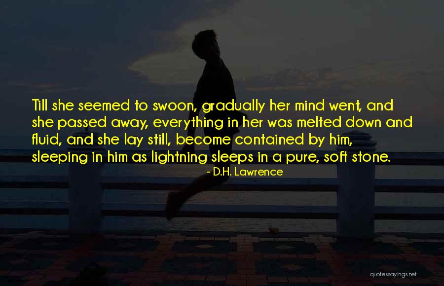 Mistic E Cigs Quotes By D.H. Lawrence Mistic E Cigs Quotes By D.H. Lawrence