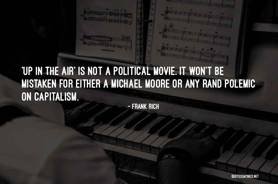 Mistime Quotes By Frank Rich Mistime Quotes By Frank Rich