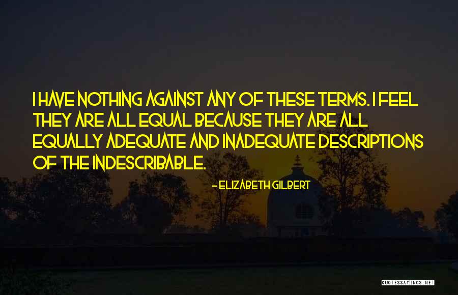 Mistimings Quotes By Elizabeth Gilbert Mistimings Quotes By Elizabeth Gilbert