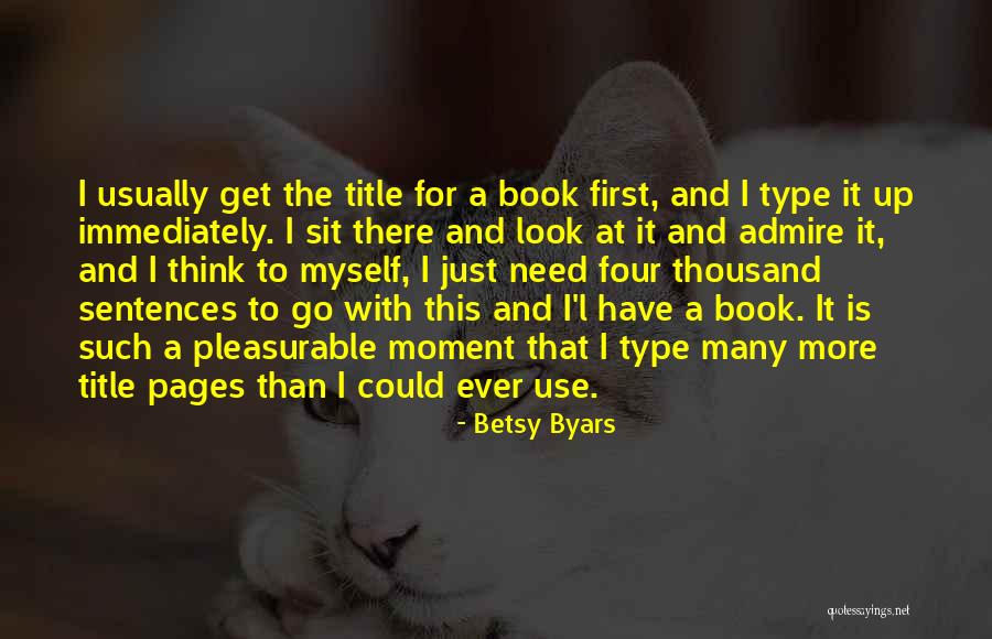 Mistniflirt Quotes By Betsy Byars Mistniflirt Quotes By Betsy Byars