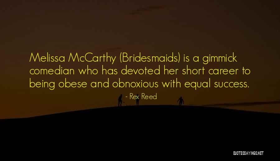 Mistniflirt Quotes By Rex Reed Mistniflirt Quotes By Rex Reed