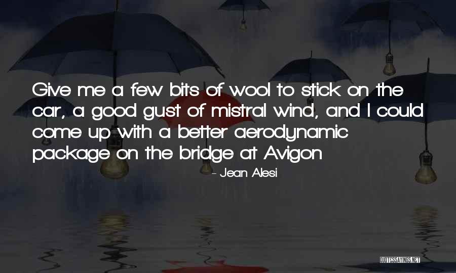 Mistral Wind Quotes By Jean Alesi