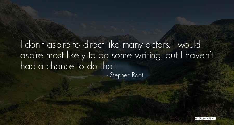 Mistranslations Quotes By Stephen Root Mistranslations Quotes By Stephen Root
