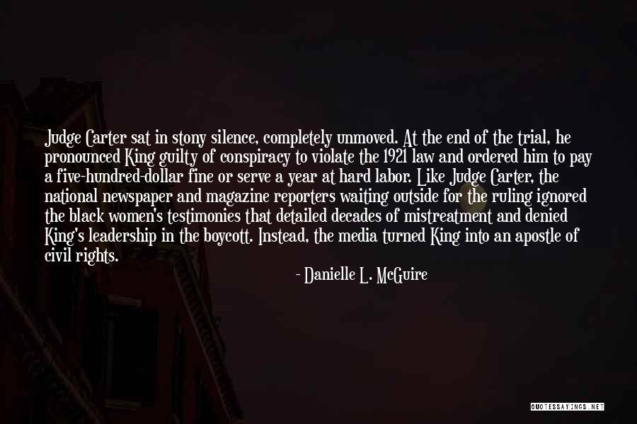Mistreatment Quotes By Danielle L. McGuire Mistreatment Quotes By Danielle L. McGuire