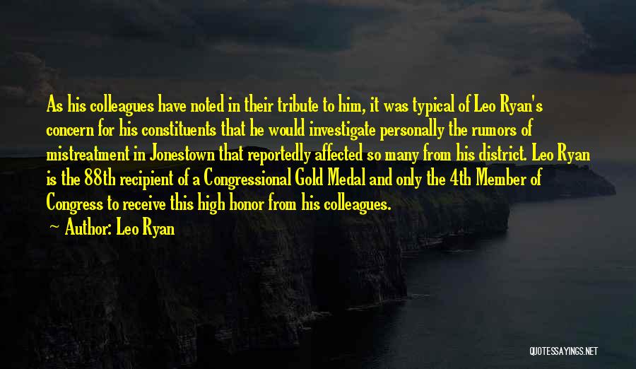 Mistreatment Quotes By Leo Ryan