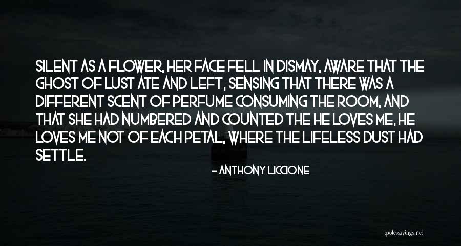 Mistress And Wife Quotes By Anthony Liccione