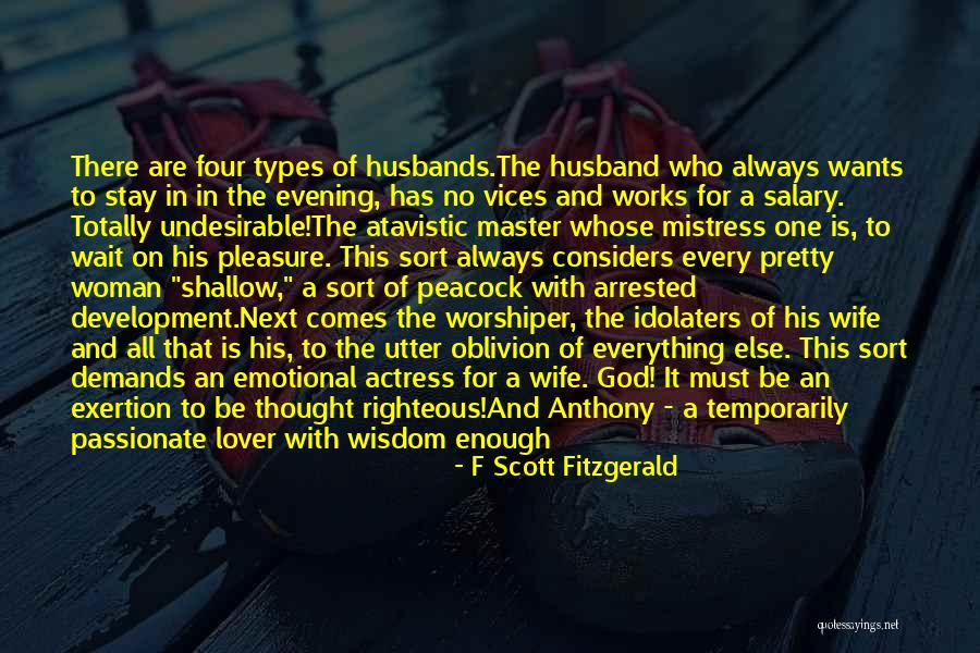 Mistress And Wife Quotes By F Scott Fitzgerald