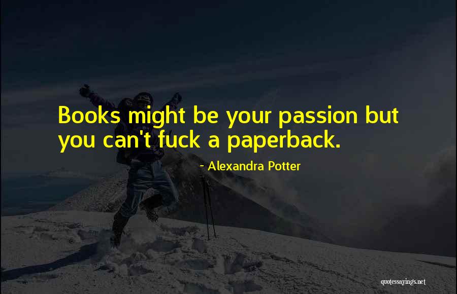 Mistresses And Love Quotes By Alexandra Potter Mistresses And Love Quotes By Alexandra Potter