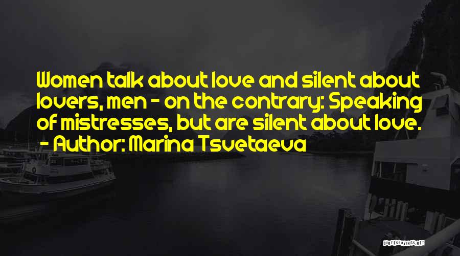 Mistresses Love Quotes By Marina Tsvetaeva