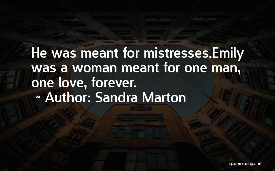 Mistresses Love Quotes By Sandra Marton