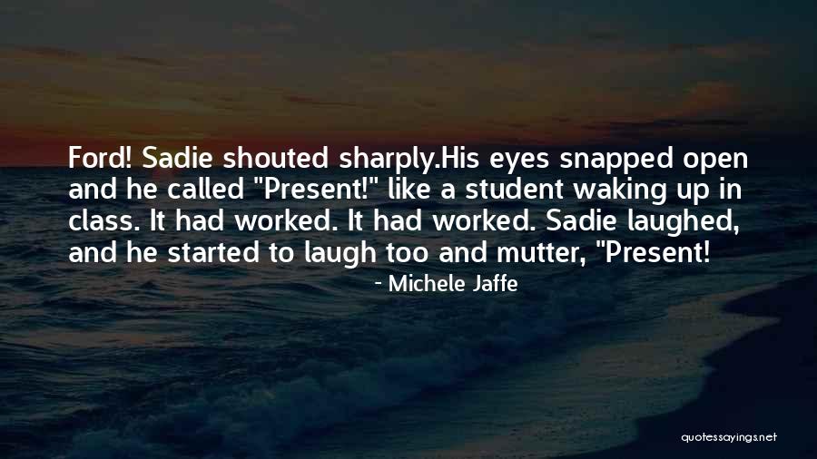 Mistrial Rollerblading Quotes By Michele Jaffe Mistrial Rollerblading Quotes By Michele Jaffe