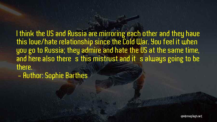 Mistrust In Love Quotes By Sophie Barthes