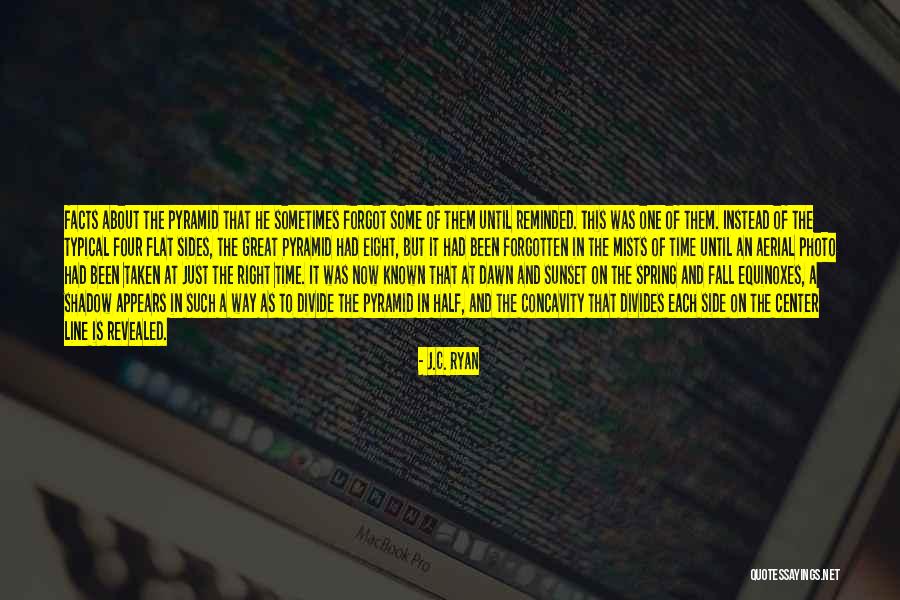 Mists Of Time Quotes By J.C. Ryan Mists Of Time Quotes By J.C. Ryan