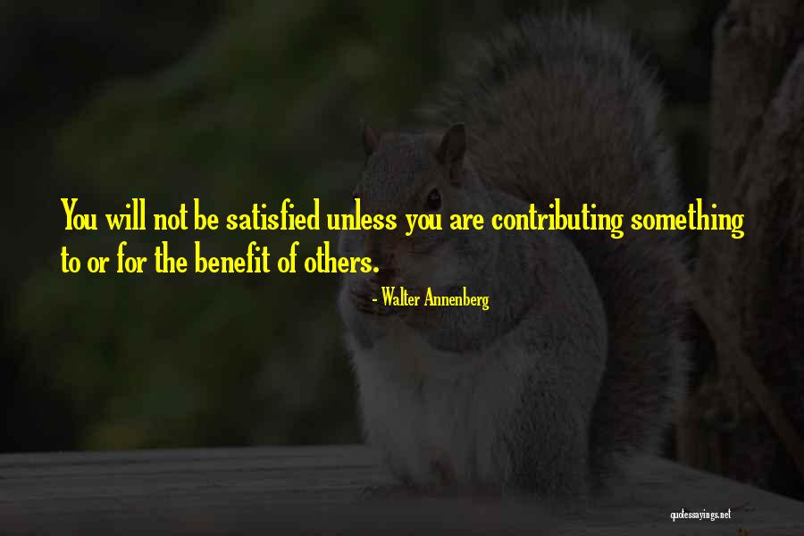 Mistuitor Quotes By Walter Annenberg Mistuitor Quotes By Walter Annenberg