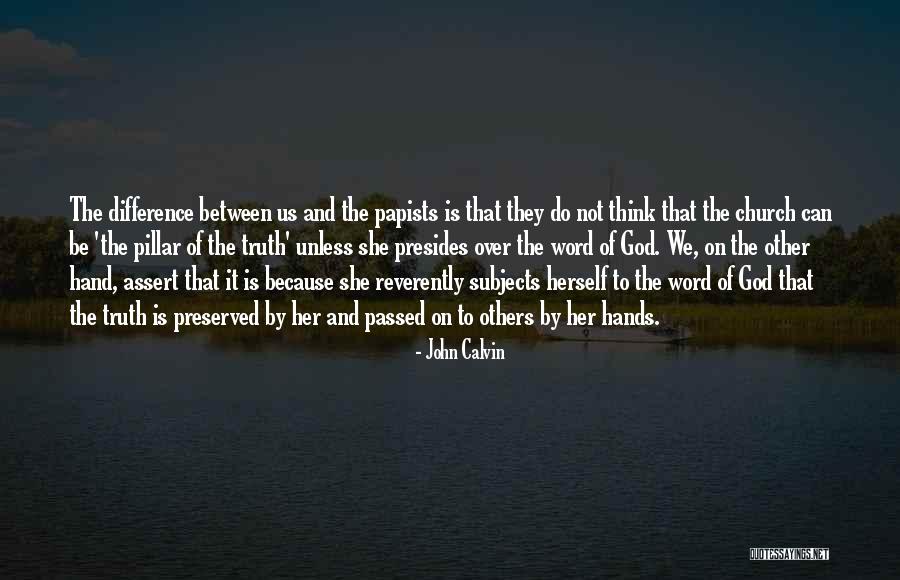 Mistuitor Sinonim Quotes By John Calvin Mistuitor Sinonim Quotes By John Calvin