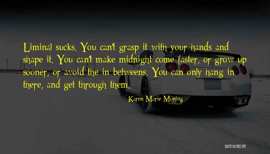 Misturei As Minhas Quotes By Karen Marie Moning Misturei As Minhas Quotes By Karen Marie Moning
