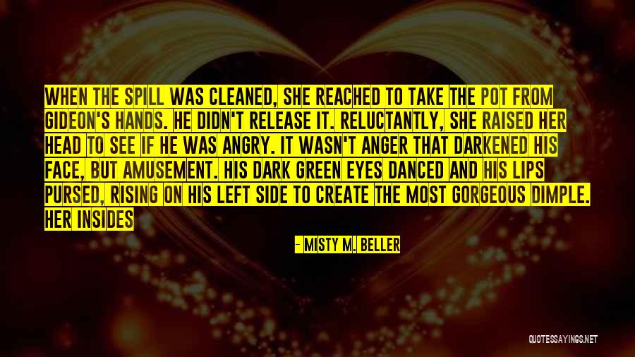 Misty M. Beller Quotes 583791