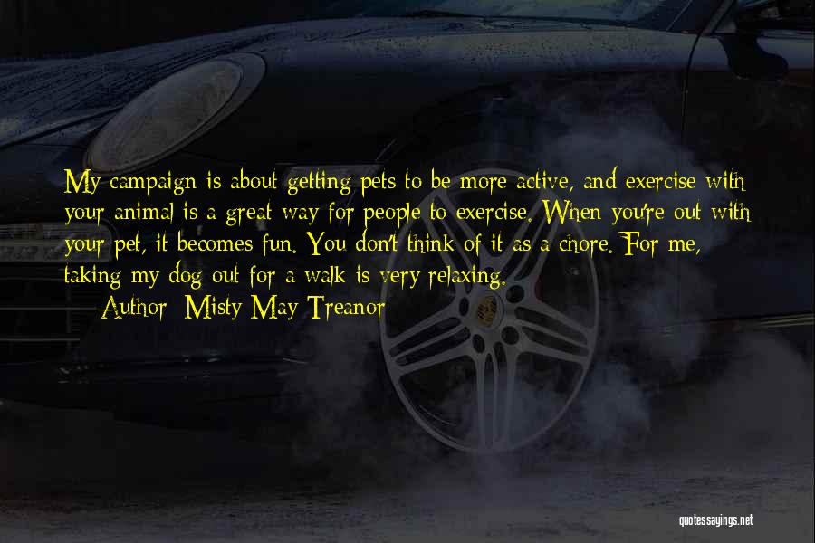 Misty May-Treanor Quotes 1542087