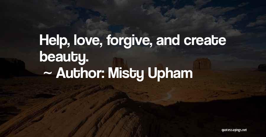 Misty Upham Quotes 740760