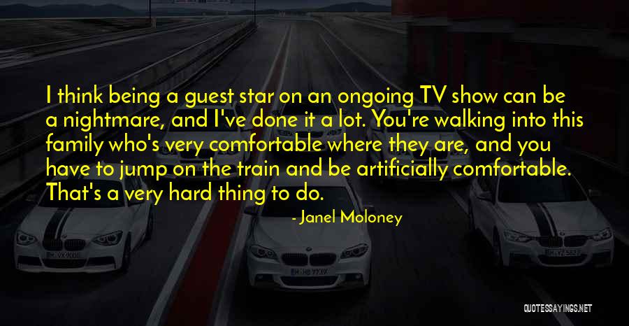 Mistyfoot Quotes By Janel Moloney Mistyfoot Quotes By Janel Moloney