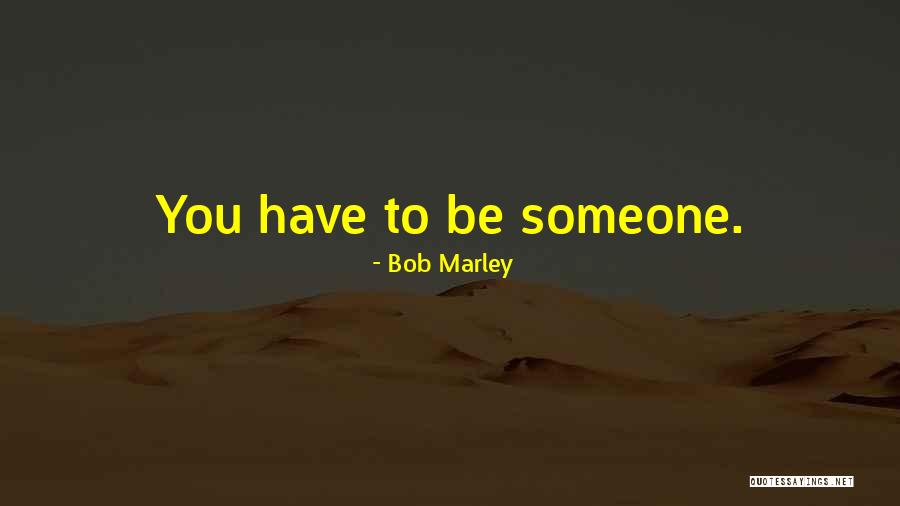 Mistyk Day Quotes By Bob Marley Mistyk Day Quotes By Bob Marley
