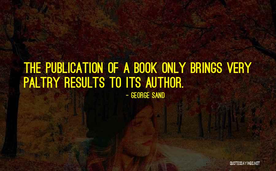 Misumi Quotes By George Sand Misumi Quotes By George Sand