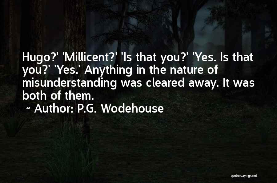 Misunderstanding Cleared Quotes By P.G. Wodehouse