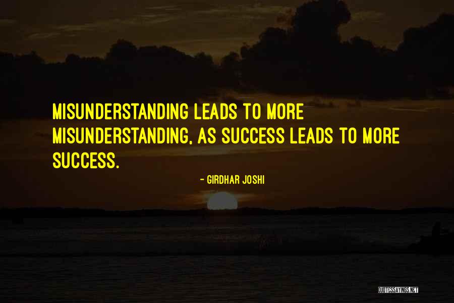 Misunderstanding Someone Quotes By Girdhar Joshi