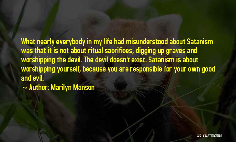 Misunderstood Evil Quotes By Marilyn Manson