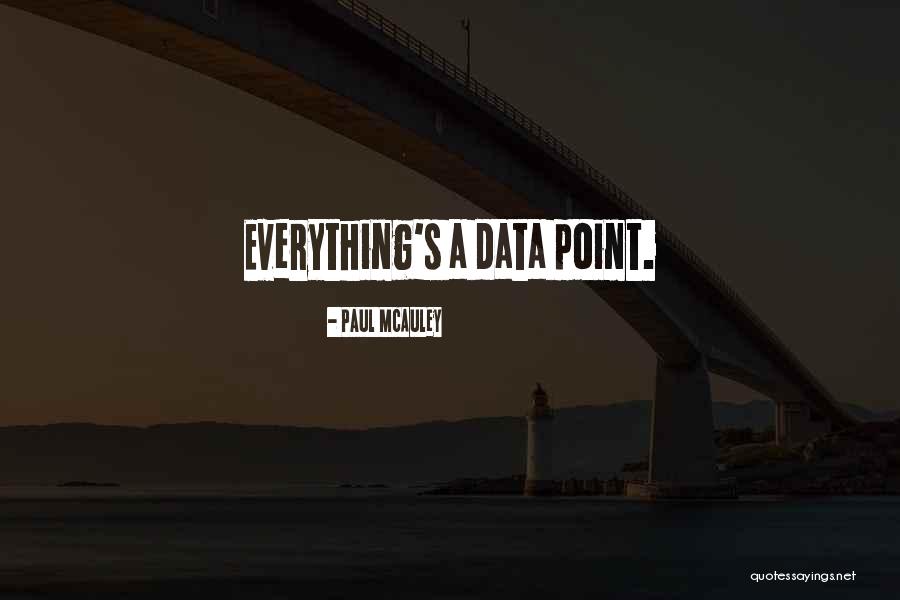 Misurare Collection Quotes By Paul McAuley Misurare Collection Quotes By Paul McAuley